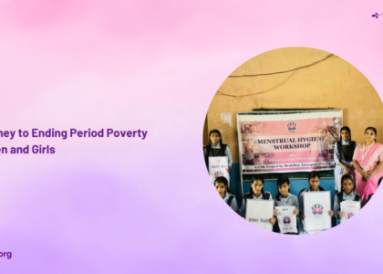 The Journey to Ending Period Poverty for Women and Girls